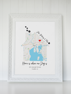 Dog Gifts, Gift For New Pet Owners, Our First Home Map Print, Personalized Gift for Cat Lovers